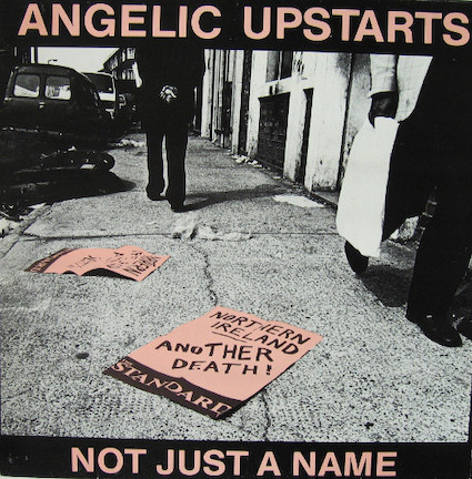 Angelic Upstarts : Not just a name EP